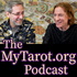 The MyTarot.org Podcast: Tarot History, Education, and Laughs #MyTarot
