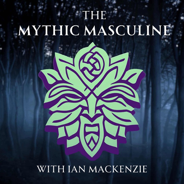 Artwork for The Mythic Masculine