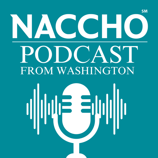 Artwork for The NACCHO Podcast Series