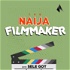 The Naija Filmmaker