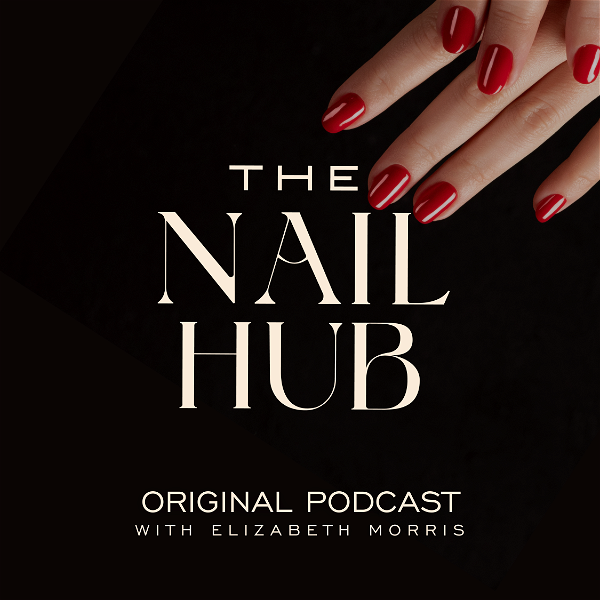 Artwork for The Nail Hub Podcast