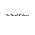 The Nakd Podcast