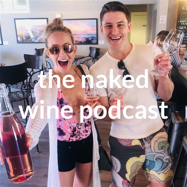 Artwork for the naked wine podcast