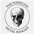 The Nameless Metal Podcast