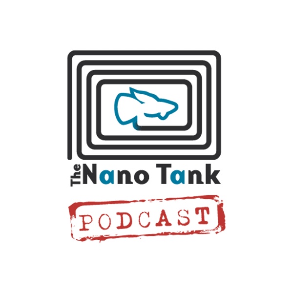 Artwork for The Nano Tank Podcast