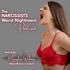 The Narcissist's Worst Nightmare
