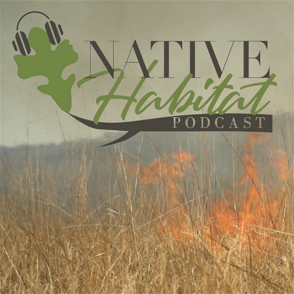 Artwork for The Native Habitat Podcast