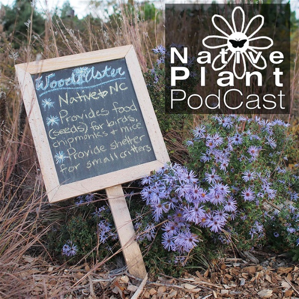 Artwork for The Native Plant Podcast