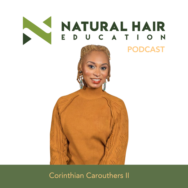Artwork for The Natural Hair Education’s Podcast