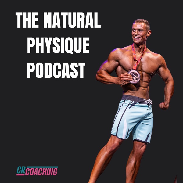 Artwork for The Natural Physique Podcast