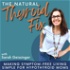 The Natural Thyroid Fix- natural thyroid health, hypothyroid, non-toxic living, adrenal fatigue, #momlife, mom overwhelm