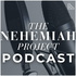 The Nehemiah Project Podcast