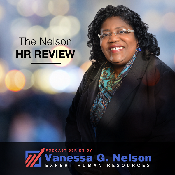 Artwork for The Nelson HR Review Podcast Series