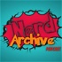 The Nerd Archive Podcast