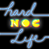 Hard N.O.C. Life