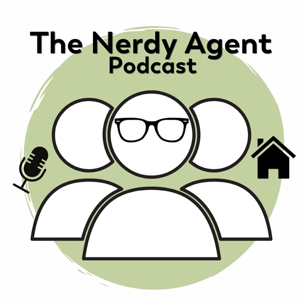 Artwork for The Nerdy Agent Podcast