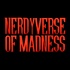 The Nerdyverse of Madness