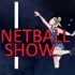 The Netball Show