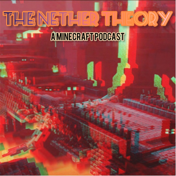 Artwork for The Nether Theory