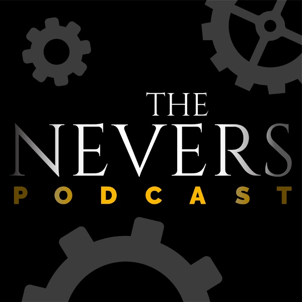 Artwork for The Nevers Podcast