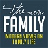 The New Family Podcast