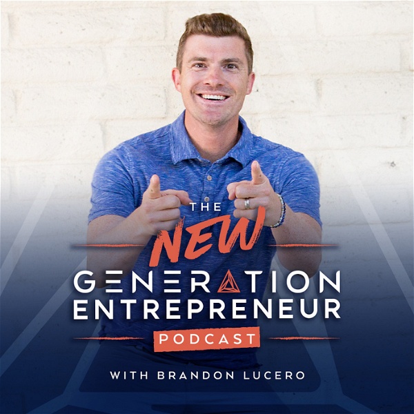 Artwork for The New Generation Entrepreneur Podcast