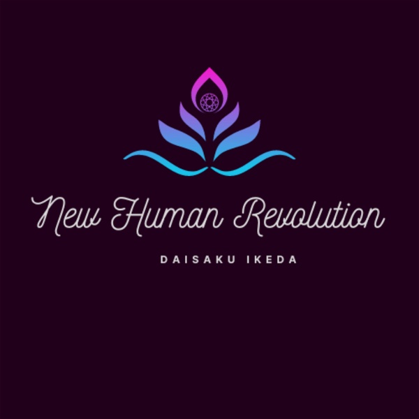 Artwork for The New Human Revolution by Daisaku Ikeda