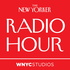 The New Yorker Radio Hour