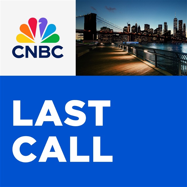Artwork for CNBC's "Last Call"