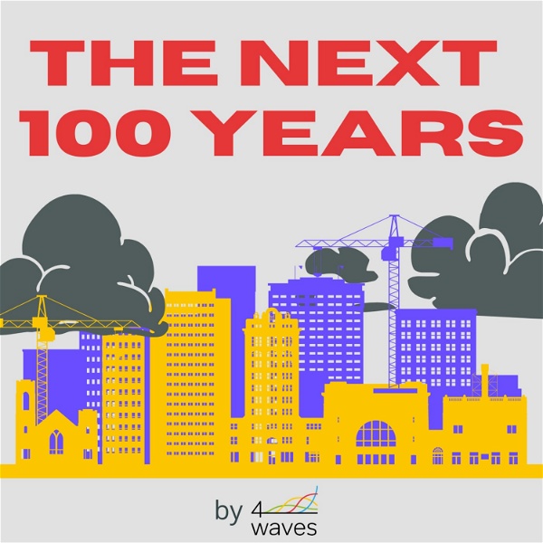 Artwork for The Next 100 Years