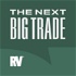 The Next Big Trade