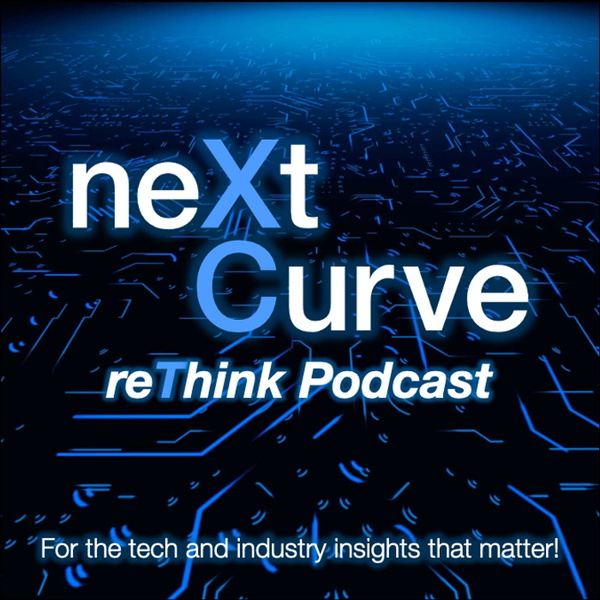 Artwork for The neXt Curve reThink Podcast