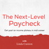 The Next-Level Paycheck