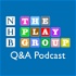 The NHB Playgroup Q&A Podcast