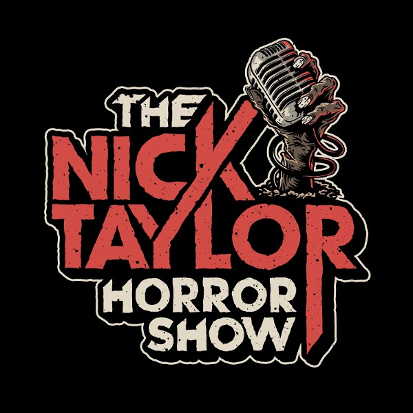 Artwork for The Nick Taylor Horror Show