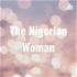 The Nigerian Woman