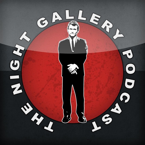 Artwork for Night Gallery Podcast