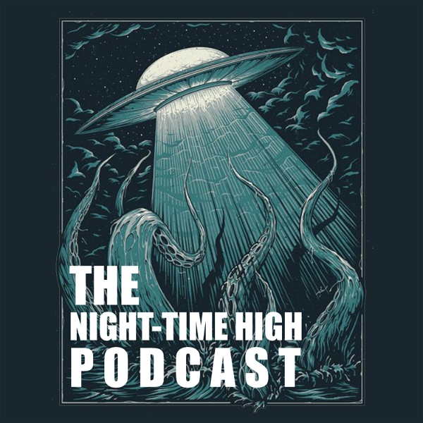 Artwork for The Night-Time High Podcast