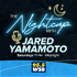 The Nightcap with Jared Yamamoto
