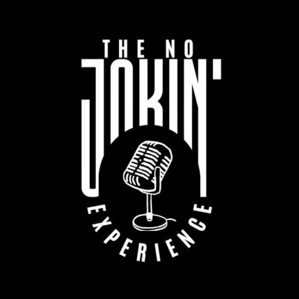 Artwork for The No Jokin' Experience