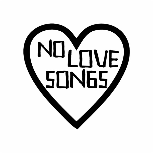 Artwork for The No Love Songs Music Business Podcast
