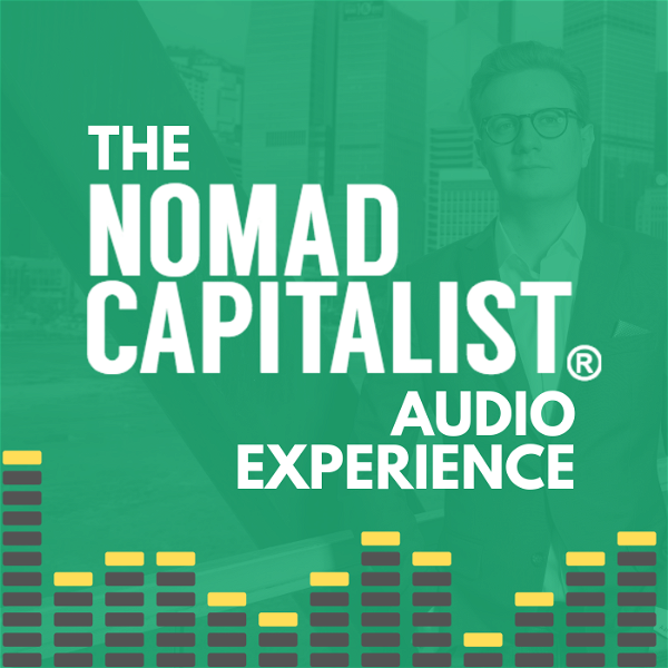 Artwork for The Nomad Capitalist Audio Experience