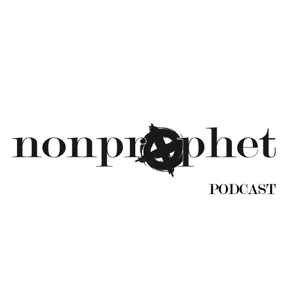 Artwork for The NonProphet Podcast