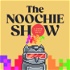 The Noochie Show