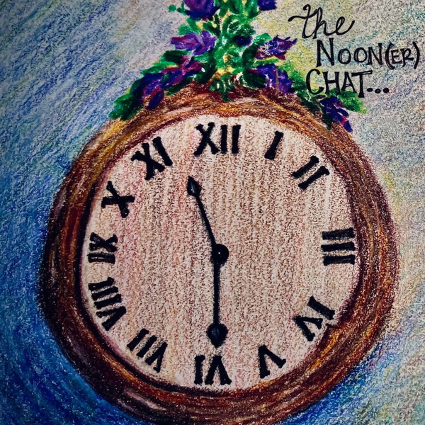 Artwork for The Noon(er) Chat