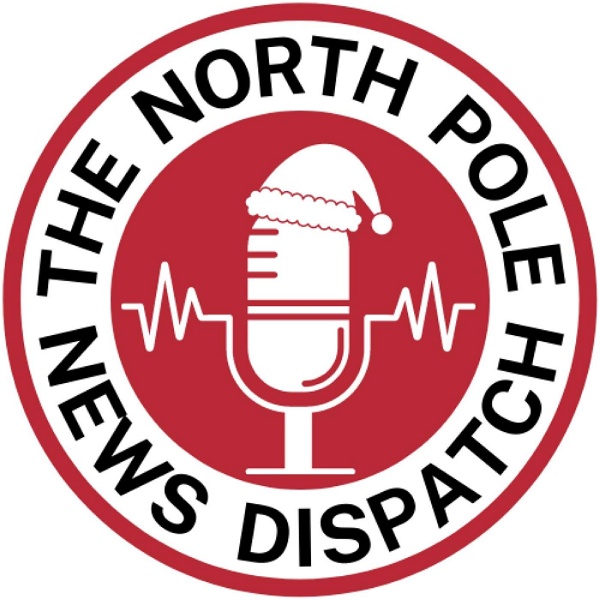 Artwork for The North Pole News Dispatch