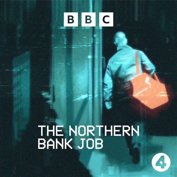 Artwork for The Northern Bank Job