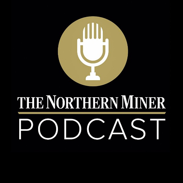 Artwork for The Northern Miner Podcast