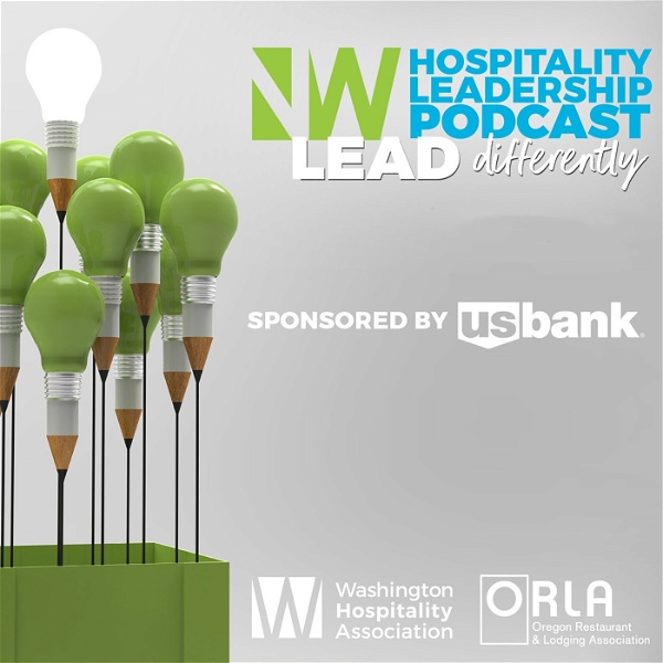 Artwork for The Northwest Hospitality Leadership Podcast