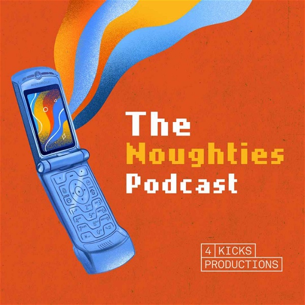 Artwork for The Noughties Podcast